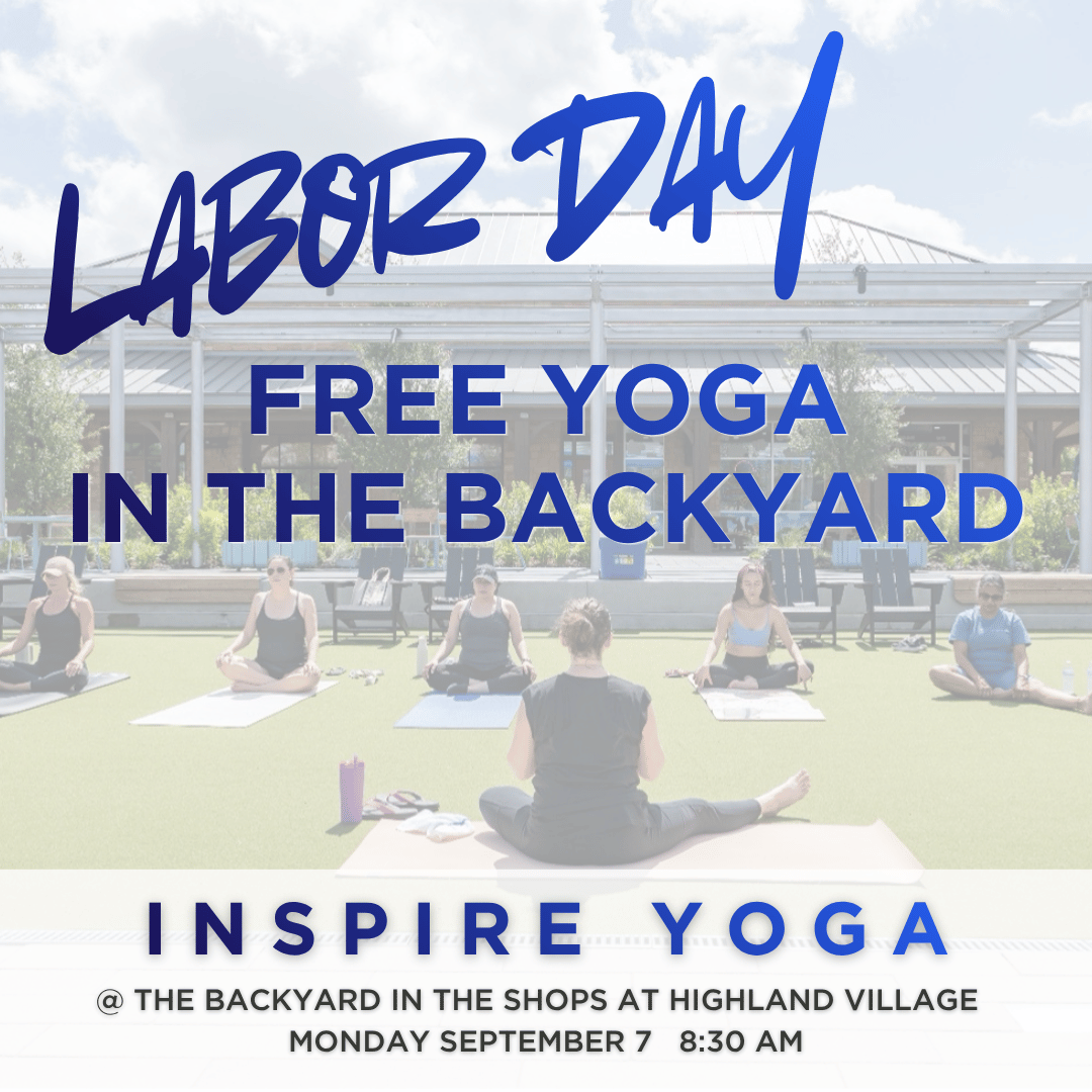 FREE Labor Day Yoga in The Backyard